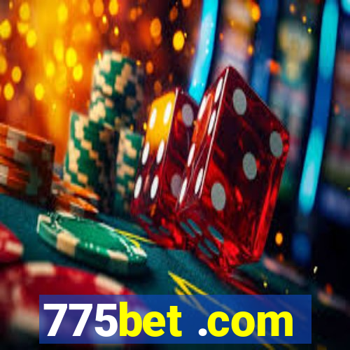 775bet .com